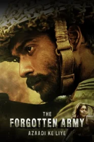 The Forgotten Army (2020) Hindi Season 1 Complete