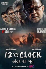 12 “o” CLOCK (2021) Hindi HD
