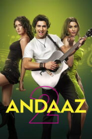 Andaaz 2 (2025) Hindi HD