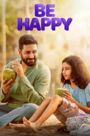 Be Happy (2025) Hindi HD