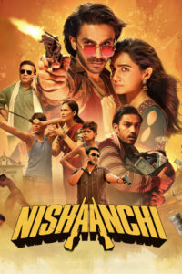 Nishaanchi (2025) Hindi HD