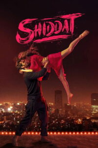 Shiddat (2021) Hindi HD