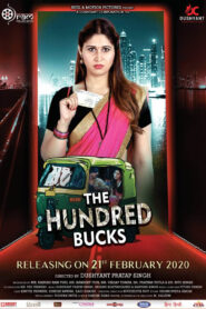 The Hundred Bucks (2020) Hindi HD