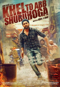 Khel Toh Ab Shuru Hoga (2016) Hindi HD