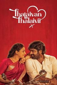Thalaivan Thalaivii (2025) Hindi HD