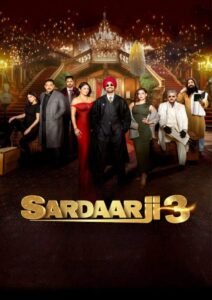 Sardaarji 3 (2025) Punjabi HDTS [Best Quality]