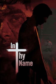 In Thy Name (2025) Hindi HD