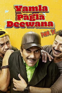 Yamla Pagla Deewana: Phir Se (2018) Hindi HD