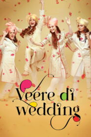 Veere Di Wedding (2018) Hindi HD