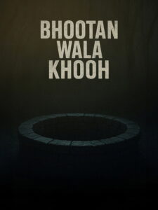 Bhootan Wala Khooh (2026) Punjabi HD