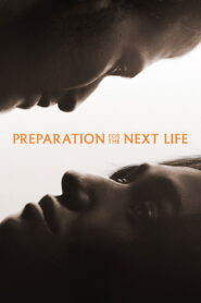 Preparation for the Next Life (2025) Hindi Dubbed AMZN