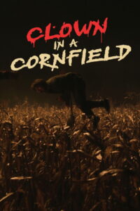 Clown in a Cornfield (2025) Hindi Dubbed