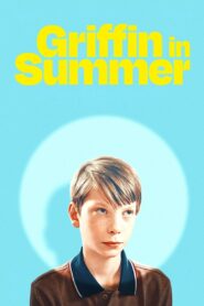 Griffin in Summer (2025) Hindi Dubbed