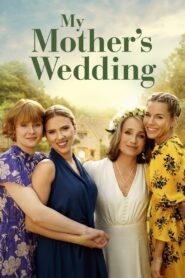 My Mother’s Wedding (2025) Hindi Dubbed