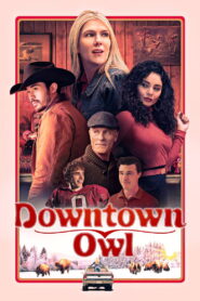 Downtown Owl (2023) Hindi Dubbed