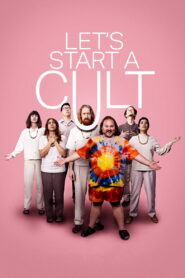 Let’s Start a Cult (2024) Hindi Dubbed