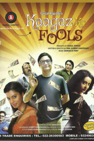 Kaagaz Ke Fools (2015) Hindi HD