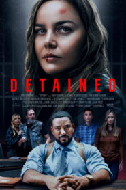 Detained (2024) Hindi Dubbed