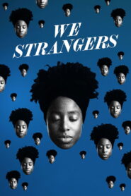 We Strangers (2025) Hindi Dubbed