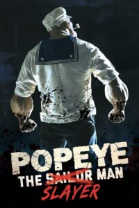 Popeye the Slayer Man (2025) Hindi Dubbed