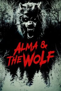 Alma & the Wolf (2025) Hindi Dubbed