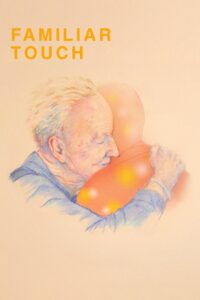 Familiar Touch (2025) Hindi Dubbed
