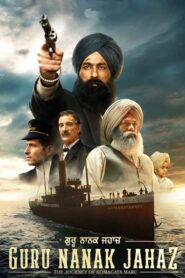 Guru Nanak Jahaz (2025) Punjabi HD