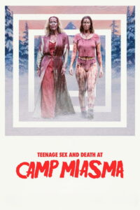 Teenage Sex and Death at Camp Miasma (2026) Hindi Dubbed