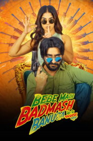 Bebe Main Badmash Banuga (2026) Punjabi HD KableOne